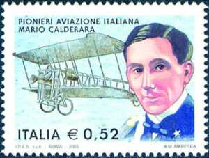 Centenario del 1° volo a motore - Pionieri dell'aviazione italiana - Mario Calderara