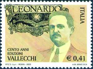 Centenario della pubblicazione della rivista «Leonardo» e dell'attività di Attilio Vallecchi, fondatore dell'omonima casa editrice