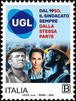  I Valori sociali - francobollo dedicato alla U.G.L.  - Unione Generale del Lavoro