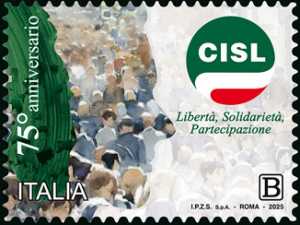 I Valori Sociali : CISL - Confederazione Italiana Sindacati Lavoratori - 75° Anniversario della fondazione