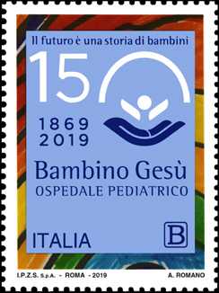 Le Eccellenze del sapere : Ospedale pediatrico Bambino Gesù - 150° Anniversario della fondazione