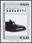 «Made in Italy» - 1ª serie - Calzature italiane  - Fratelli Rossetti