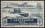 Posta Aerea - Centenario della istituzione delle Medaglie al Valor Militare - Mas,  «cuori di leoni su vigili prore»